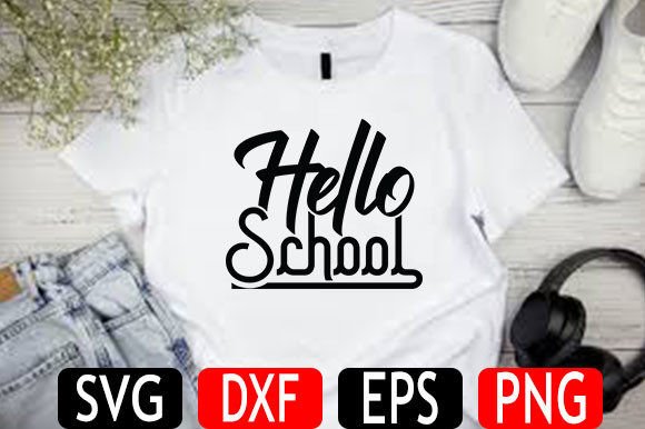 Back to School SVG Design, Hello School: A Practical Asset for Educators and Creative Professionals