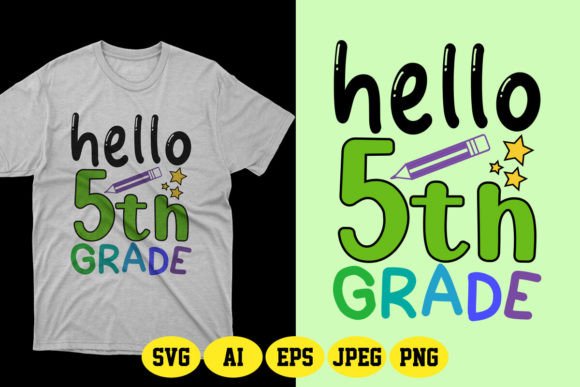 Hello 5th Grade Back to School SVG