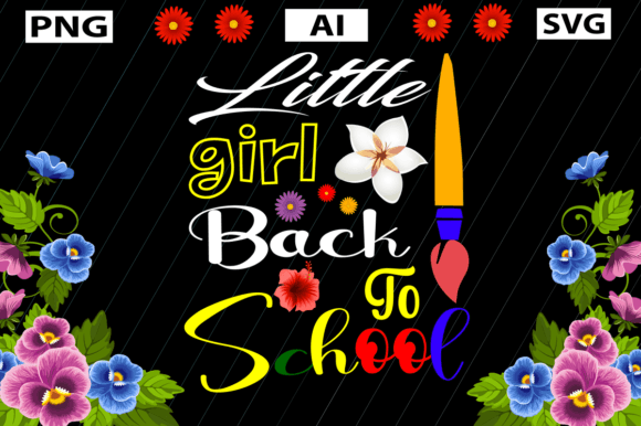 Littie Girl Back to School T-Shirt Designs