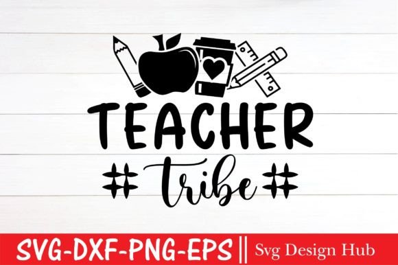 Teacher Tribe SVG & Back to School SVG: Strategic Digital Assets for Educators and Creators